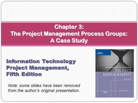 Chapter 3: The Project Management Process Groups: A Case Study