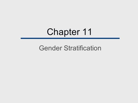 Gender Stratification