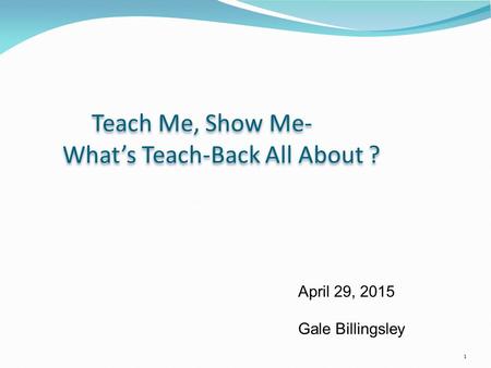 What’s Teach-Back All About ?