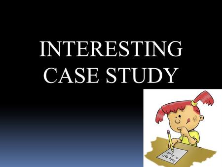 INTERESTING CASE STUDY.  Mrs. Minimalar  24year old Primi from Villukuri  Admitted with complaints of lower  abdominal pain since 2 days.  She is.