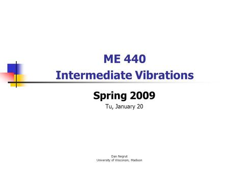 ME 440 Intermediate Vibrations