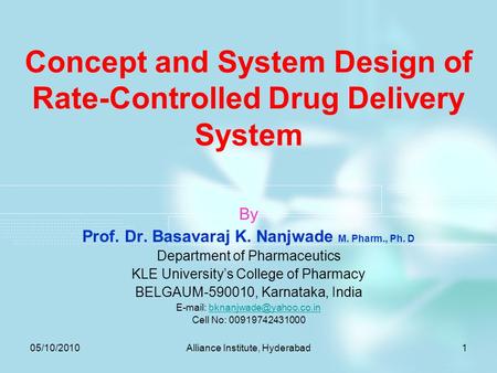 Concept and System Design of Rate-Controlled Drug Delivery System