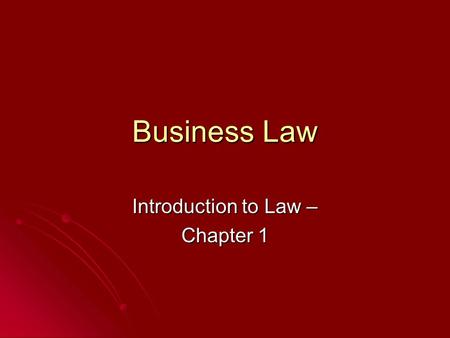 Introduction to Law – Chapter 1