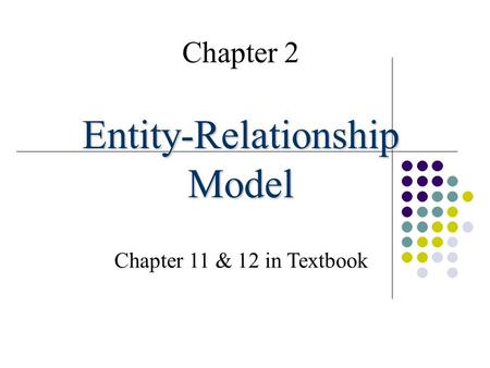 Entity-Relationship Model