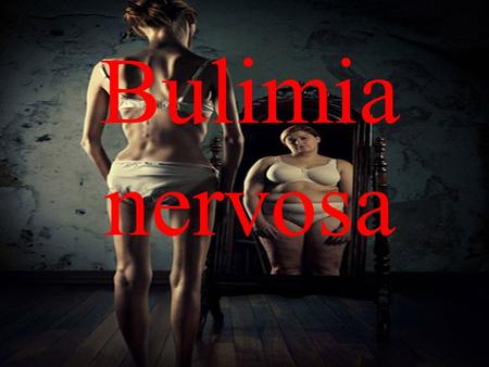 Bulimia nervosa. Bulimia nervosa is an eating disorder characterized by binge eating and purging, or consuming a large amount of food in a short amount.