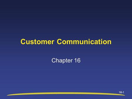 Customer Communication