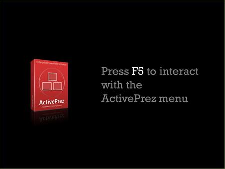 ACTIVEPREZ Menu Template « Title Section ASection BCustom ShowDigital MarketingActivePrez Online» menu close Press F5 to interact with the ActivePrez.