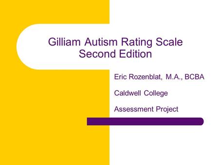 Gilliam Autism Rating Scale Second Edition