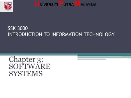 SSK 3000 INTRODUCTION TO INFORMATION TECHNOLOGY