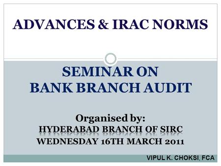 Organised by: HYDERABAD BRANCH OF SIRC