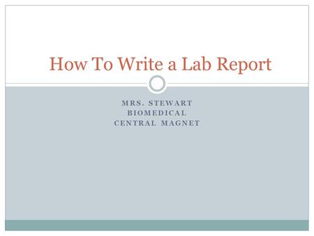 How To Write a Lab Report