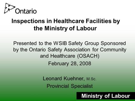 Inspections in Healthcare Facilities by the Ministry of Labour