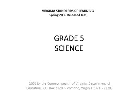 VIRGINIA STANDARDS OF LEARNING