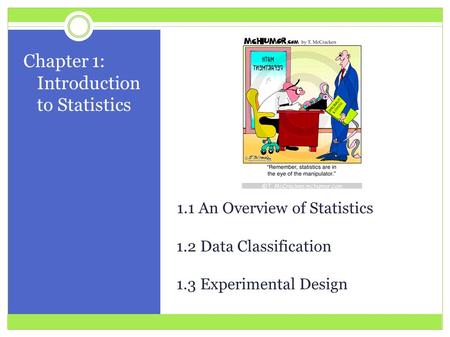 Chapter 1: Introduction to Statistics