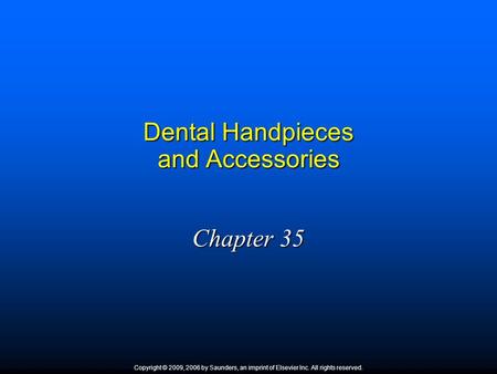 Dental Handpieces and Accessories