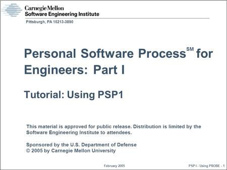 This material is approved for public release. Distribution is limited by the Software Engineering Institute to attendees. Sponsored by the U.S. Department.