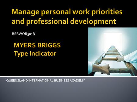 Manage personal work priorities and professional development