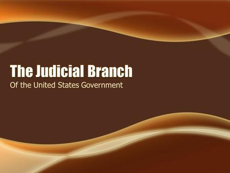 Of the United States Government. United States Supreme Court United States Court of Military Appeals Military courts United States Court of Appeals United.