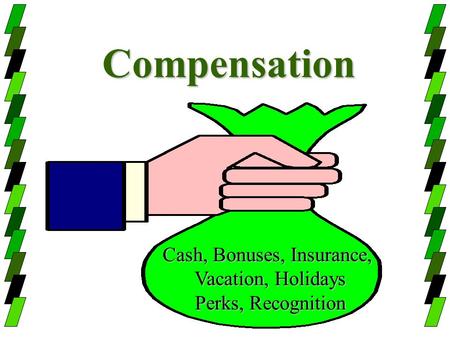 Cash, Bonuses, Insurance,