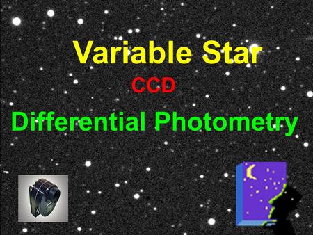 Variable Star Differential Photometry CCD.