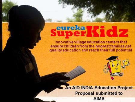 An AID INDIA Education Project