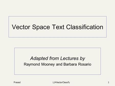 Vector Space Text Classification