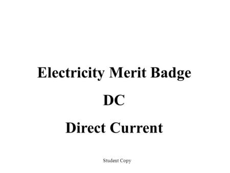 Electricity Merit Badge DC Direct Current Student Copy.