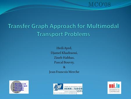 Transfer Graph Approach for Multimodal Transport Problems