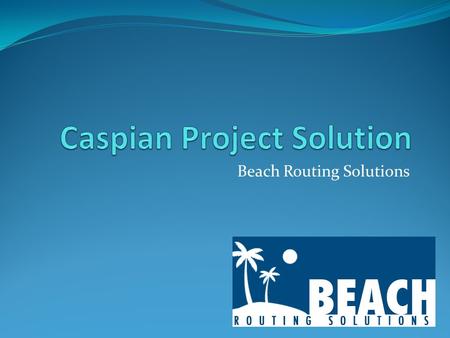 Beach Routing Solutions. Company Profile Established 2008 CEO and Founder: Jesse J. Abulencia Located in the Hampton Roads Area Looking to grow exponentially.