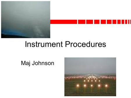 Instrument Procedures