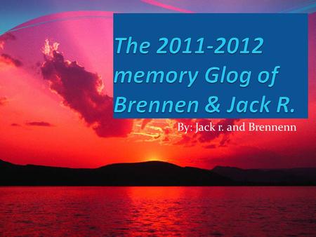 By: Jack r. and Brennenn. Brennen wilkie My favorite FIELD TRIP WAS GOING TO GREEN FIELD VILLAGE. I WAS IN A GROUP WITH MY BEST FRIEND JACK R. My favorite.