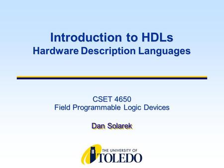 CSET 4650 Field Programmable Logic Devices