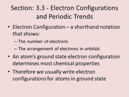 Section: Electron Configurations and Periodic Trends