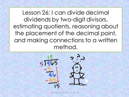 5th Grade Module 2 – Lesson 26