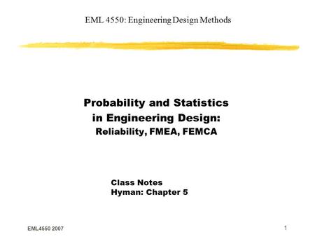 EML 4550: Engineering Design Methods