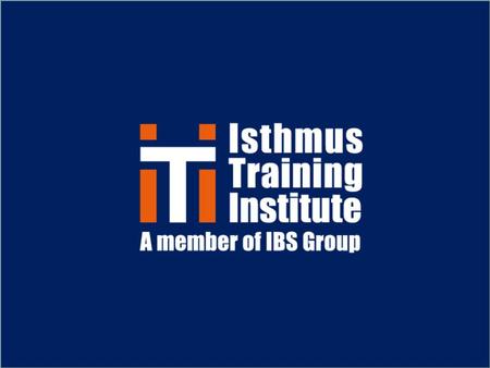 WELCOME Introduction Isthmus Training Institute (ITI), part of the IBS Group, was founded in 2005 to fulfill the training requirements of the STCW 1995.