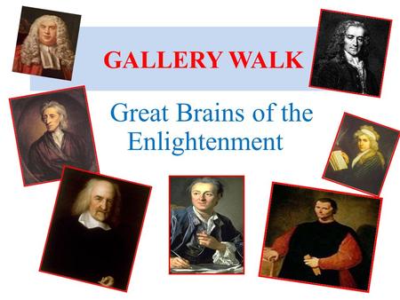 . Great Brains of the Enlightenment