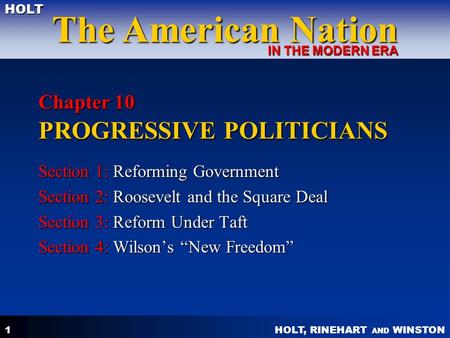 Chapter 10 PROGRESSIVE POLITICIANS