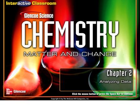 Chapter Menu Analyzing Data Section 2.1Section 2.1Units and Measurements Section 2.2Section 2.2 Scientific Notation and Dimensional Analysis Section.