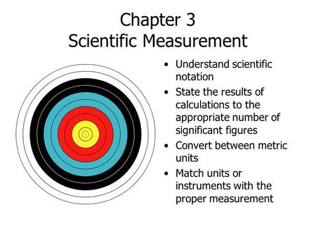 Chapter 3 Scientific Measurement