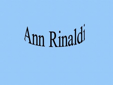 By: A. D. About the author…. Ann’s mother died soon after she was born. She had to live with her aunt, uncle, and cousins. After a brief period of living.