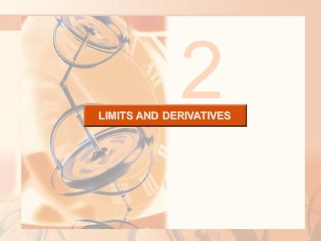 LIMITS AND DERIVATIVES 2. We noticed in Section 2.3 that the limit of a function as x approaches a can often be found simply by calculating the value.