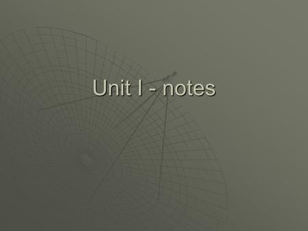 Unit I - notes. Significant Digits also called Significant Figures  Significance is about precision of measurement.  Non-zero #s are always significant.