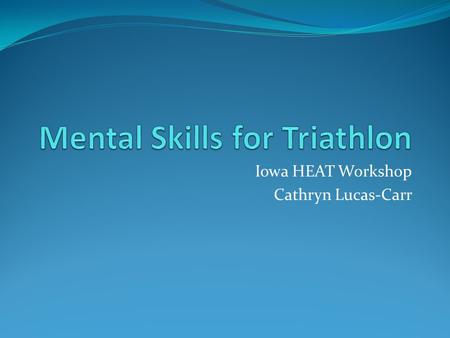 Mental Skills for Triathlon