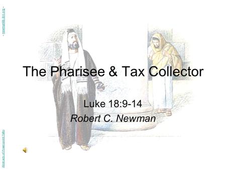 The Pharisee & Tax Collector