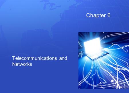 Telecommunications and Networks