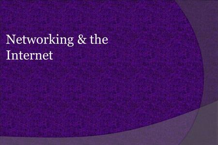 Networking & the Internet. What is a Computer Network? □ A collection of computers and peripherals connected by communication links which allows computers.