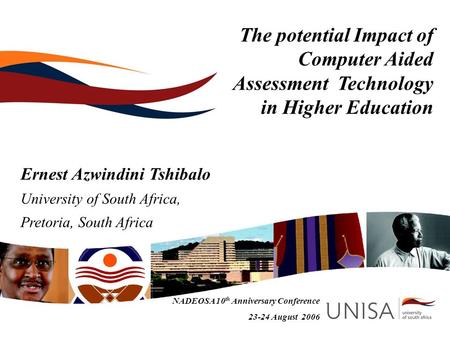 Ernest Azwindini Tshibalo University of South Africa,