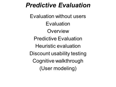 Predictive Evaluation