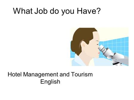 Hotel Management and Tourism English